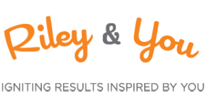 Riley & You
